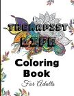 Therapist Life Coloring Book For Adults: A Snarky, Humorous & Relatable Adult Coloring Book, Gift For Therapists By Creacom Publishing Cover Image