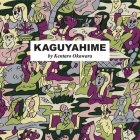 Kaguyahime By Kentaro Okawara Cover Image