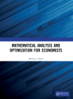 Mathematical Analysis and Optimization for Economists By Michael J. Panik Cover Image
