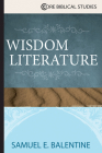Wisdom Literature By Samuel E. Balentine Cover Image