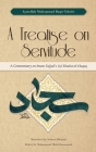 A Treatise on Servitude: A Commentary on Imam Sajjad's Risalat al-Huquq By Ayatullah Muhammad Baqir Tahriri, Salman Bhojani (Translator), Muhammad Mahdi Kassamali (Editor) Cover Image