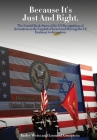 Because It's Just and Right: The Untold Back-Story of the US Recognition of Jerusalem as the Capital of Israel and Moving the US Embassy to Jerusal Cover Image