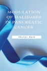 Modulation Of Sialidases In Pancreatic Cancer Cover Image
