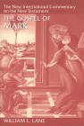 The Gospel of Mark (New International Commentary on the New Testament) By William L. Lane Cover Image