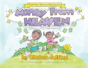 Money from Heaven By Thelma Collins, Corbin Hillam (Illustrator) Cover Image