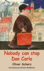 Nobody Can Stop Don Carlo Cover Image