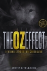 The Oz Effect: & The Daniel Gifting For Living Counter Culture Cover Image