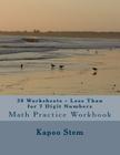 30 Worksheets - Less Than for 7 Digit Numbers: Math Practice Workbook By Kapoo Stem Cover Image