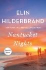 Nantucket Nights: A Novel By Elin Hilderbrand Cover Image