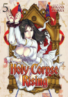 Holy Corpse Rising Vol. 5 By Hosana Tanaka Cover Image