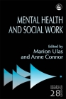 Mental Health and Social Work (Research Highlights in Social Work) Cover Image