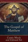 The Gospel of Matthew (Catholic Commentary on Sacred Scripture) Cover Image