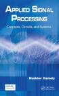 Applied Signal Processing: Concepts, Circuits, and Systems Cover Image