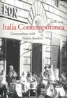 Italia Contemporanea: Conversations with Native Speakers (Yale Language) By Cecil Lucas, Ceil Lucas Cover Image