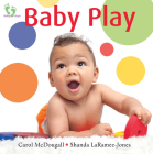 Baby Play (Baby Steps) By Carol McDougall, Shanda Laramee-Jones Cover Image