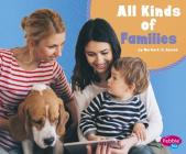 All Kinds of Families By Martha E. H. Rustad Cover Image