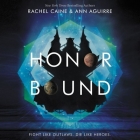 Honor Bound By Rachel Caine, Ann Aguirre, Adenrele Ojo (Read by) Cover Image