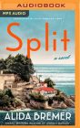 Split By Alida Bremer, Paul Woodson (Read by), Ruth Ahmedzai Kemp (Translator) Cover Image