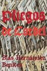 Pliegos de cordel By Blas Hernández Benítez (Illustrator), Blas Hernández Benítez Cover Image
