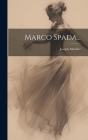 Marco Spada... Cover Image