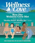 How The Wellness Crew Met: Wellness Cove By Christopher Dickenson, Kate Crowder Ba Cover Image
