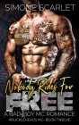 Nobody Rides for Free: A Bad-Boy Military MC Romance By Simone Scarlet Mma Cover Image