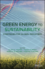 Green Energy to Sustainability: Strategies for Global Industries Cover Image