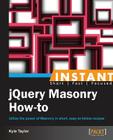 Instant jQuery Masonry How-to Cover Image