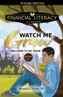 Watch Me Grow: Welcome To My Hood Cover Image