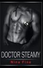 Doctor Steamy By Nina Fine Cover Image