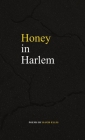 Honey in Harlem By David Ellis Cover Image