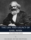 The Fathers of Socialism: The Life and Legacy of Karl Marx Cover Image