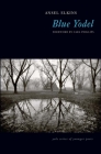 Blue Yodel (Yale Series of Younger Poets #109) By Ansel Elkins, Carl Phillips (Foreword by) Cover Image