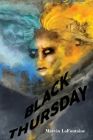 Black Thursday By Marvin LaFontaine Cover Image