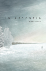 In Absentia By Morris Panych Cover Image