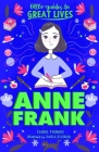 Little Guides to Great Lives: Anne Frank By Isabel Thomas, Escobar Paola (Illustrator) Cover Image