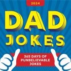 2024 Dad Jokes Boxed Calendar: 365 Days of Punbelievable Jokes (World's Best Dad Jokes Collection) Cover Image