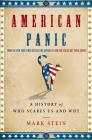 American Panic: A History of Who Scares Us and Why Cover Image
