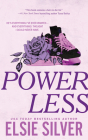 Powerless (Chestnut Springs) By Elsie Silver Cover Image