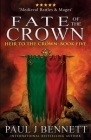 Fate of the Crown (Heir to the Crown #5) Cover Image