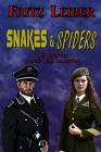 Snakes & Spiders: The Definitive Change War Collection By Kevin a. Straight (Introduction by), Fritz Leiber Cover Image