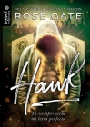 Hawk: tú siempre serás mi letra perfecta: tú eres mi mejor By Rose Gate Cover Image