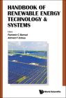Handbook of Renewable Energy Technology & Systems By Ramesh C. Bansal (Editor), Ahmed F. Zobaa (Editor) Cover Image