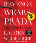 Revenge Wears Prada: The Devil Returns By Lauren Weisberger, Megan Hilty (Read by) Cover Image