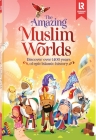 The Amazing Muslim Worlds By Zaheer Khatri Cover Image