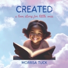 Created: a love story for little ones Cover Image