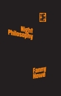 Night Philosophy By Fanny Howe Cover Image