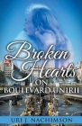 Broken Hearts on Boulevard Unirii By Uri J. Nachimson Cover Image