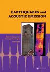 Earthquakes and Acoustic Emission Cover Image