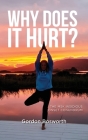 Why Does It Hurt Cover Image
